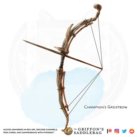 The Griffons Saddlebag Champions Greatbow Weapon Any Bow