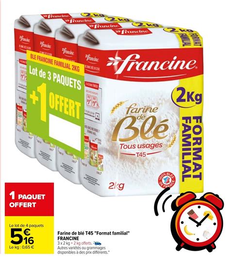 Promo Farine De Bl T Format Familial Francine Chez Carrefour