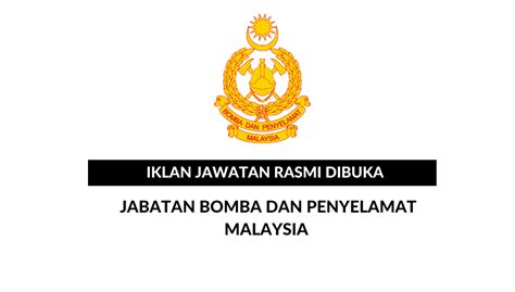 Jabatan Bomba Dan Penyelamat Malaysia Di Perak Menawarkan Jawatan