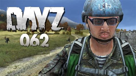 DAYZ 062 INFILTRIERUNG HD Let S Play DayZ YouTube