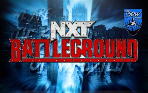 Nxt Battleground 2023 La Card Del Premium Live Event Wwe