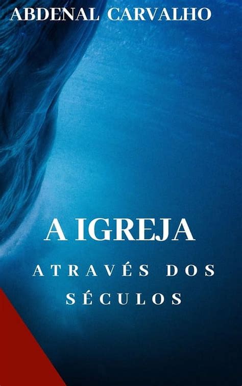 A Igreja Através dos Séculos Comentário Bíblico Hardcover Walmart