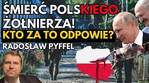 Śmierć polskiego żołnierza zatrzymanie na granicy i destabilizacja w