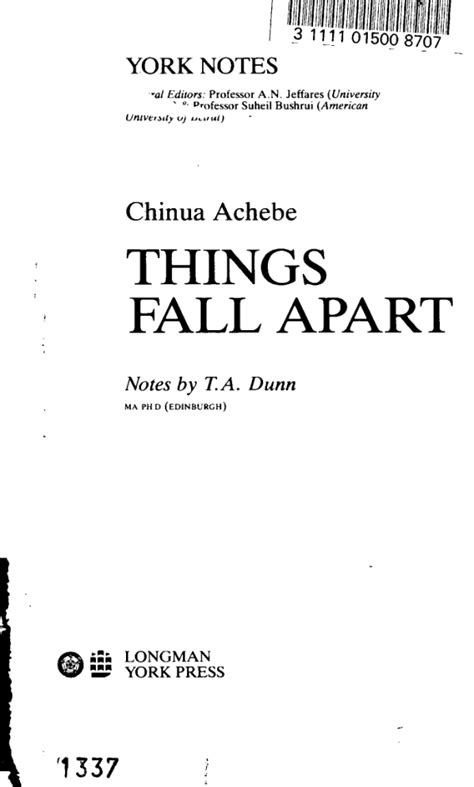 Things Fall Apart By Chinua Achebe T A Dunn Chinua Achebe