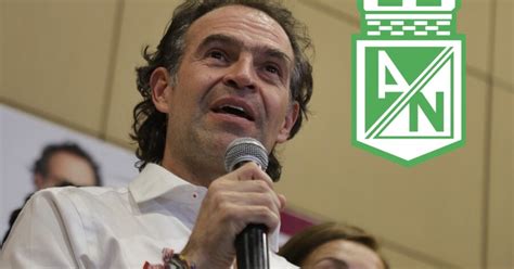 Sanción Por Tres Años Al Técnico De Nacional Es “absurda” Aseguró El Alcalde Federico Gutiérrez