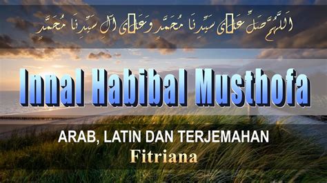 Lirik Sholawat Innal Habibal Musthofa Cover By Fitriana Lirik Arab