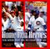 Home Run Heroes Mark Mcgwire Sammy Sosa And A Season For The Ages By