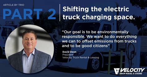 Velocity Truck Rental & Leasing is shifting the electric truck charging