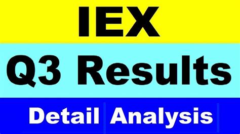 Iex Q Result Detail Analysis Iex Share Price Latest News