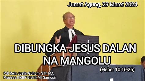 Khotbah Jumat Agung Maret Ari Hamamate Tuhan Jesus Praeses