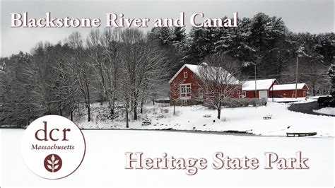 Blackstone River And Canal Heritage State Park Tour Youtube