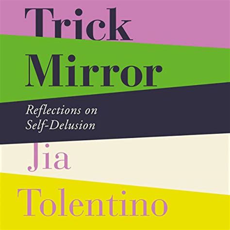 Amazon Co Jp Trick Mirror Reflections On Self Delusion Audible Audio