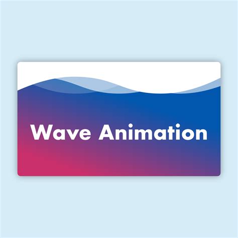 Wave Animation Effects With Html Css Artofit