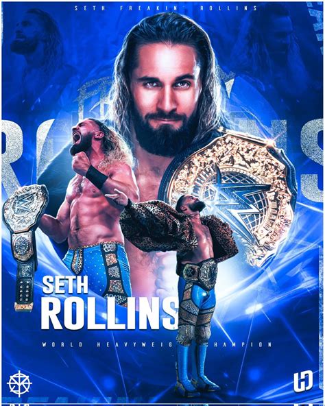 World Heavyweight Champion Seth Rollins Seth Freakin Rollins Wwe