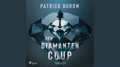 Kapitel Der Diamanten Coup Thriller Youtube