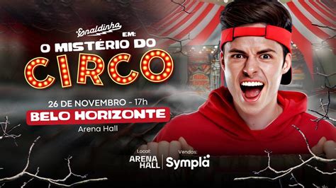 Enaldinho O Mistério Do Circo em Belo Horizonte Evento ON