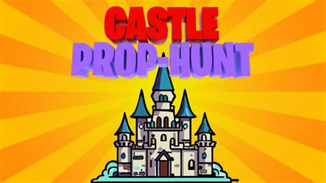 CASTLE PROP HUNT 6485 2302 4444 By Roguefalcon Fortnite Creative Map