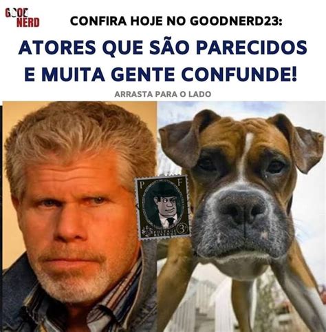 CONFIRA HOJE NO GOODNERD23 ATORES QUE SÃO PARECIDOS E MUITA GENTE