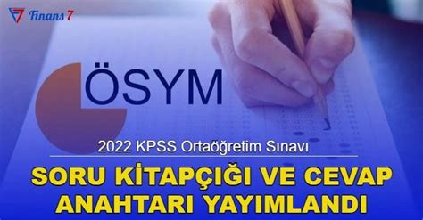 2022 Kpss Ortaöğretim Sınavı Soru Kitapçığı Ve Cevap Anahtarı Yayımlandı