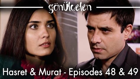 Hasret Murat Scenes Episodes 48 49 Becoming A Lady YouTube