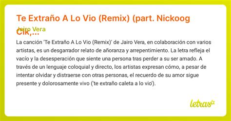 Significado De La Canción Te Extraño A Lo Vio Remix Part Nickoog Clk Balbi El Chamako Gino