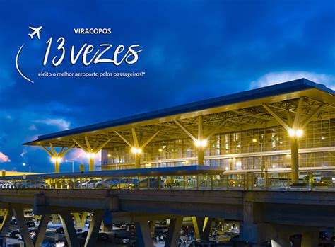 Viracopos Eleito Pela Vez O Melhor Aeroporto Do Brasil Em