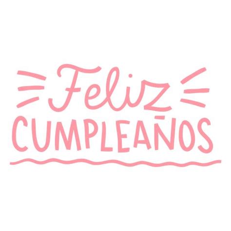 Feliz Cumplea Os Hand Written Badge Png Design Quote Banner