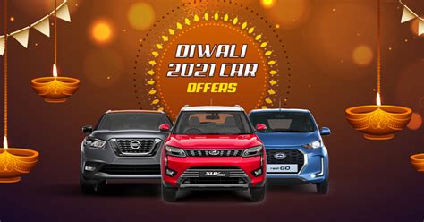 Diwali 2021 Car Offers Here S A Look At Some Of The Best Car Discounts