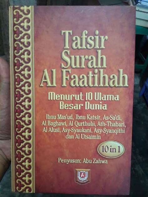 Promo Buku Tafsir Surah Al Faatihah Menurut 10 Ulama Besar Dunia Diskon