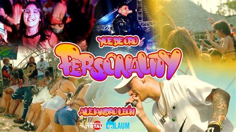 Yoe De Oro Personality Video Oficial YouTube