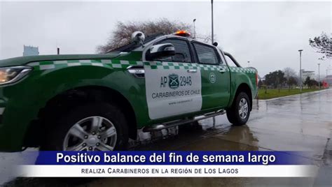 Positivo Balance Del Fin De Semana Largo Realiza Carabineros En La