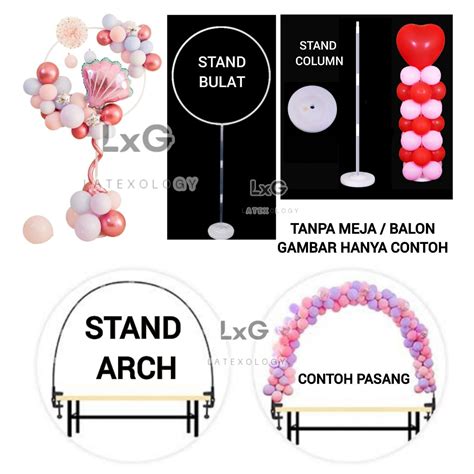 Jual Stand Balon 3 Macam Lingkaran Bulat Setengah Lingkaran Pilar