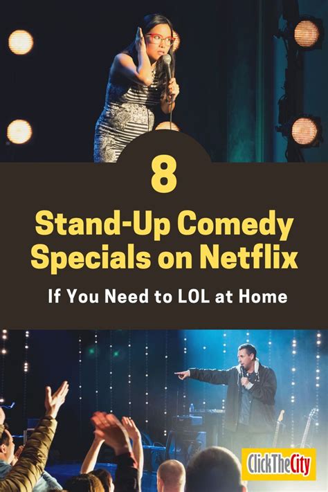 8 Stand Up Comedies On Netflix If You Need To Lol At Home Stand Up