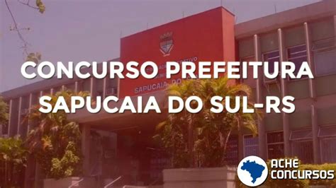 Prefeitura de Sapucaia do Sul RS abre inscrições para 70 vagas