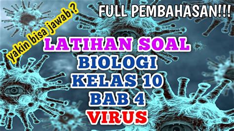 Latihan Soal Biologi Kelas Bab Virus Biologi Kelas Kvirus