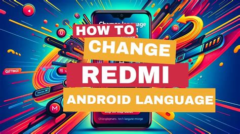 How To Change The Language On Redmi Phones Easy Language Change On