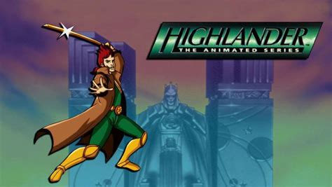 Highlander The Animated Series Alchetron The Free Social Encyclopedia