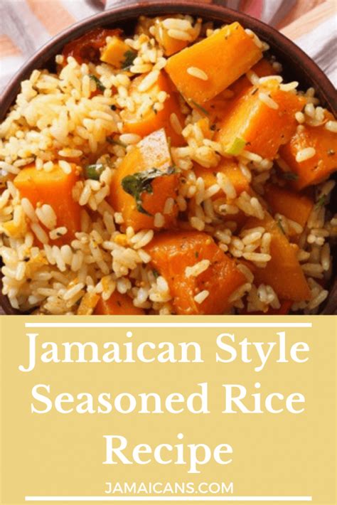 Jamaican Style Seasoned Rice Recipe Jamaicans And Jamaica