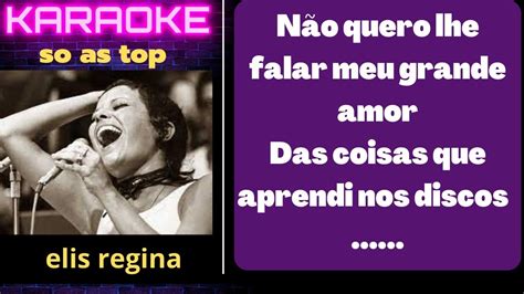 Como Nossos Pais Elis Regina Karaoke YouTube