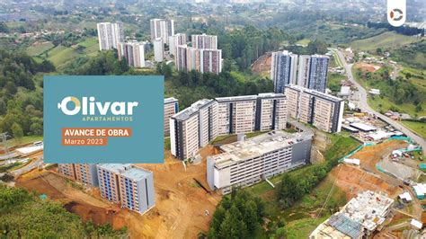 AVANCE DE OBRA Olivar Apartamentos Marzo De 2023 Contex