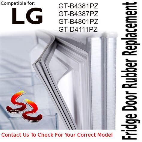 Lg Refrigerator Fridge Door Seal Gasket Rubber Replacement Part Gt B4381pz Gt B4387pz Gt B4801pz