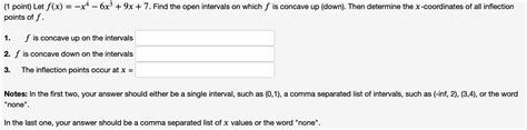 Solved 1 ﻿point ﻿let F X X4 6x3 9x 7 ﻿find The Open