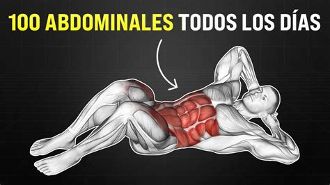 Lo Que Le Pasa A Su Cuerpo Si Hace 100 Abdominales Todos Los Días YouTube