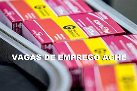 Gigante em laboratórios farmacêuticos ACHÉ tem hoje mais de 100 vagas