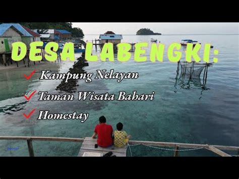 Wisata Bahari Di Mulai Dari Sini Ll Desa Labengki Konawe Utara Youtube