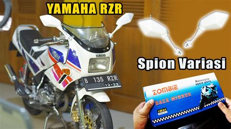 Pasang Spion Variasi Di Yamaha Rzr Indonesia Youtube