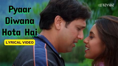 Pyaar Diwana Hota Hai Lyric Video Udit Narayan Kavita K Govinda