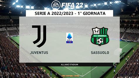 Juventus Sassuolo Serie A 2022 2023 1 Giornata FIFA 22