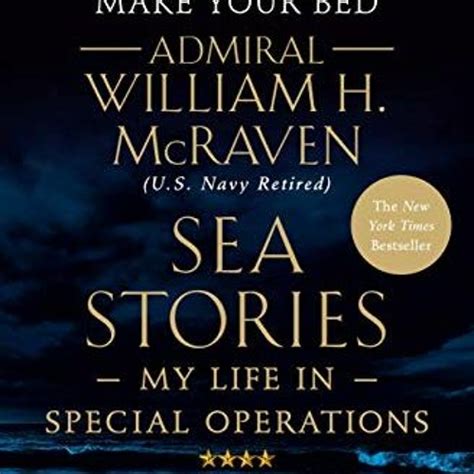 Stream Read Sea Stories My Life In Special Operations By Admiral