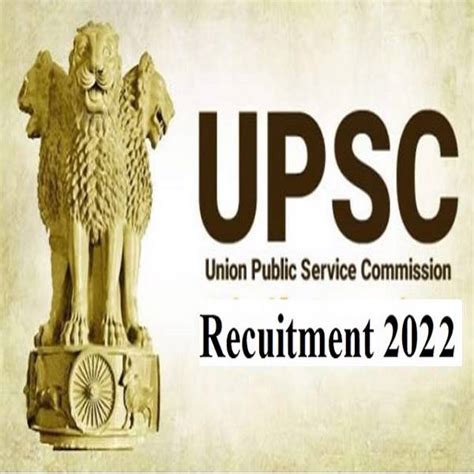 UPSC Recruitment 2022